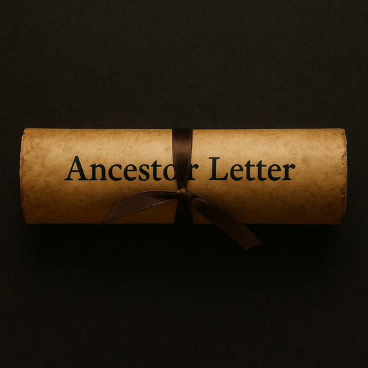 Ancestor Letter: Unlocking the wisdom of your ancestors from the other side.